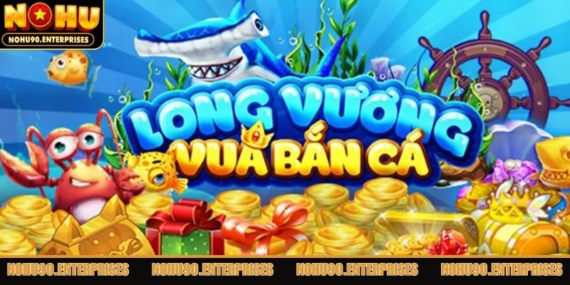 Bật mí những mẹo chơi bắn cá đổi thưởng Long Vương