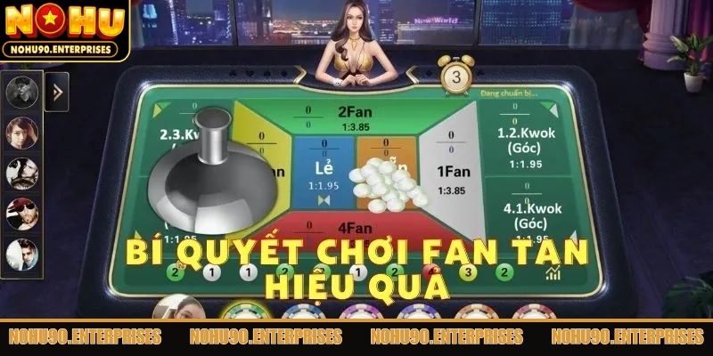 Bí quyết chơi Fantan giúp tăng tỷ lệ thắng cho bạn